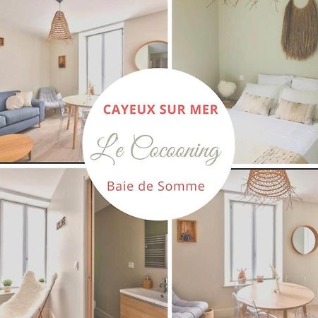 Le Cocooning 50 M De La Plage En Baie De Somme Cayeux-sur-Mer Exteriér fotografie